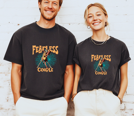 "Fearless Couple" matching Tshirt